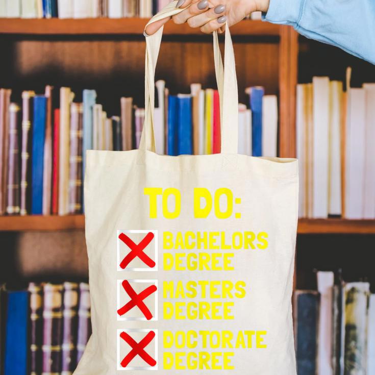 Bachelors Masters Doctorate Degree DR PHD Graduation Canvas Tote Bag