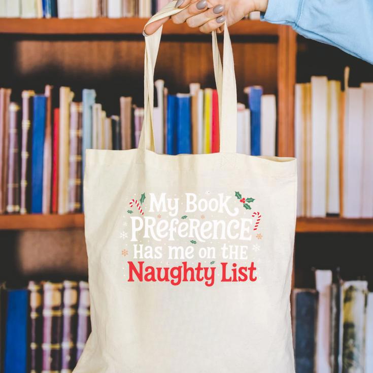 My Book Preference Naughty List Readers Christmas Joke Canvas Tote Bag
