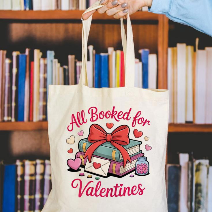 All Booked For Valentines Book Lover Teachers Canvas Tote Bag All Booked For Valentines Book Lover Teachers Canvas Tote Bag