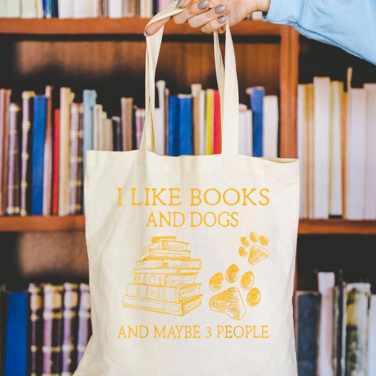 I Like Books And Dogs And Maybe 3 People Book Dog Lovers Men Women Canvas Tote Bag