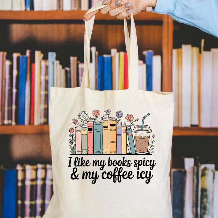 I Like My Books Spicy & My Coffee Icy Lover Bookworm Premium Canvas Tote Bag I Like My Books Spicy & My Coffee Icy Lover Bookworm Premium Canvas Tote Bag