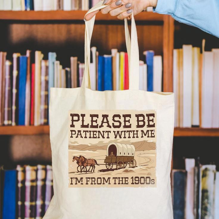 Boomer Millennial Please Be Patient I'm From The 1900s Premium Canvas Tote Bag Boomer Millennial Please Be Patient I'm From The 1900s Premium Canvas Tote Bag