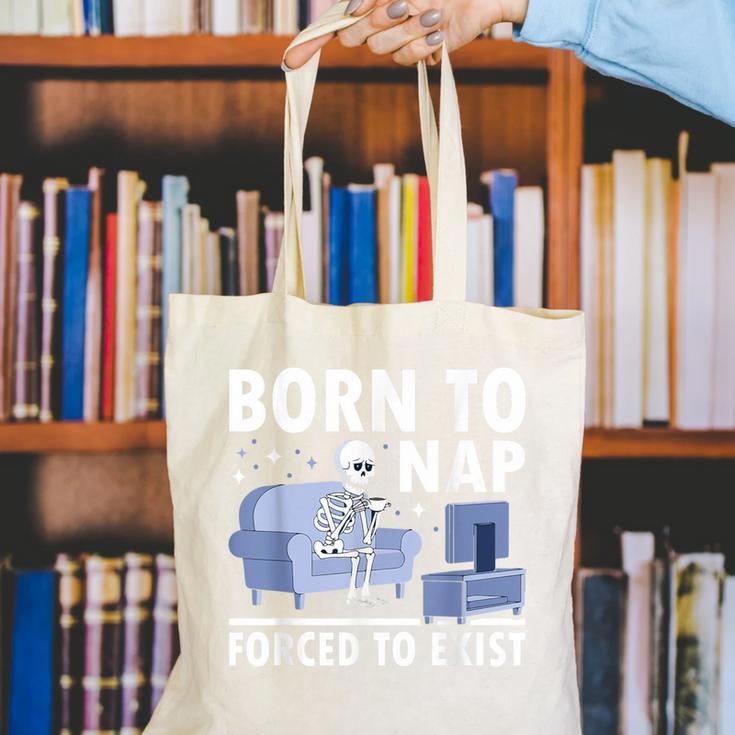 Born To Nap Forced To Exist Lazy Skeleton Couch Introverts Canvas Tote Bag