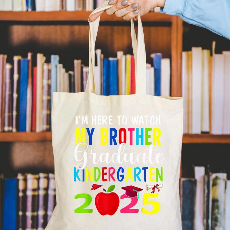 My Brother Graduated Kindergarten Class Of 2025 Graduation Canvas Tote Bag