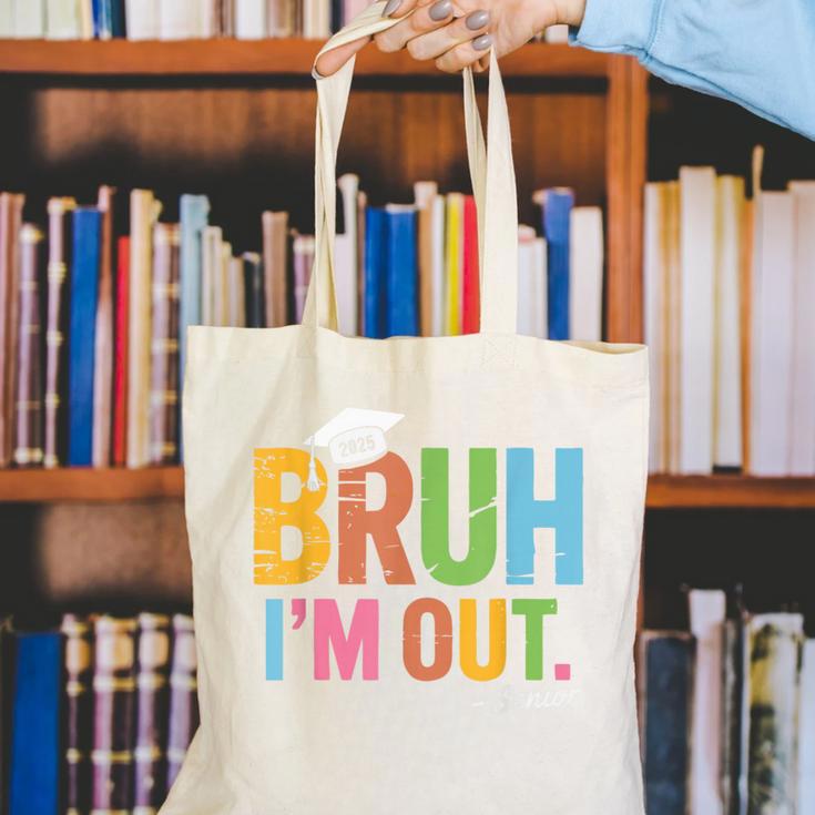 Bruh I'm Out Senior Graduation Canvas Tote Bag
