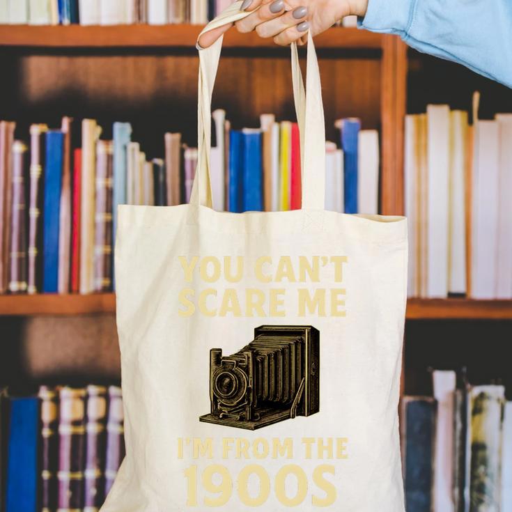 You Can't Scare Me I'm From The 1900s Vintage Camera Canvas Tote Bag