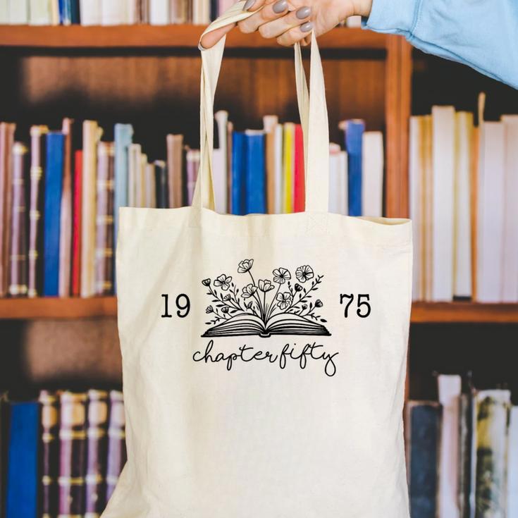 Chapter Fifty 50 Cute 50th 1975 Birthday Book Lovers Canvas Tote Bag