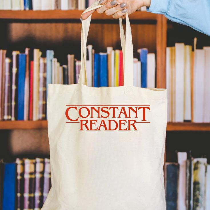 Constant Reader Fan Of Horror Suspense Books Bibliophile Canvas Tote Bag