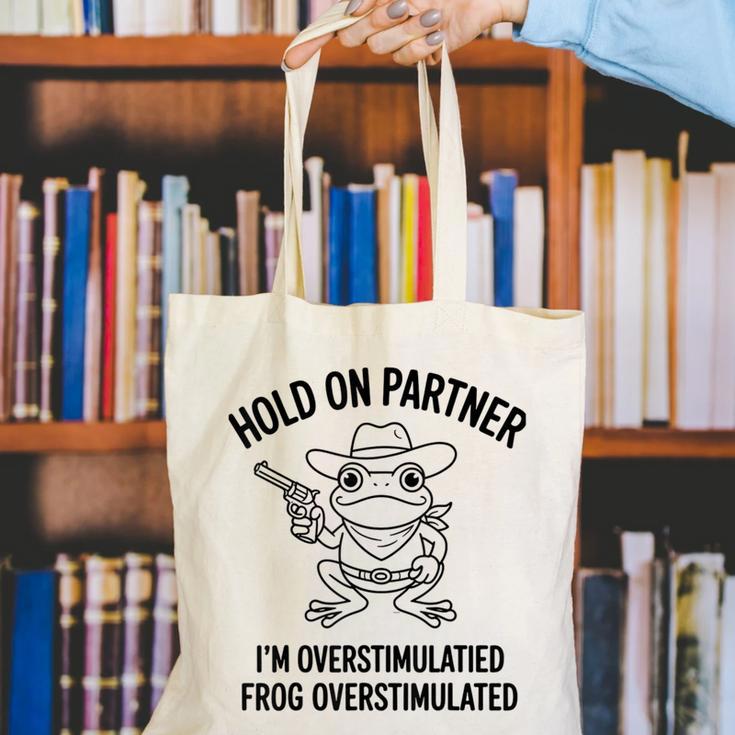 Cowboy Frog Overstimulated Western Meme Introverts Canvas Tote Bag Cowboy Frog Overstimulated Western Meme Introverts Canvas Tote Bag