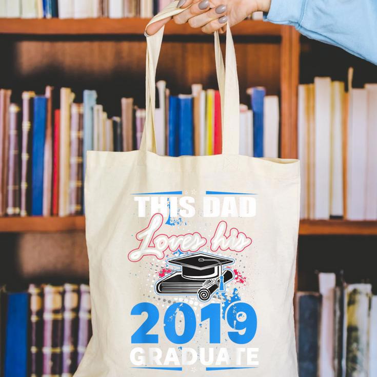 Dad Of a 2019 Graduate Shirt Proud Dad Graduation Grad Shirt Canvas Tote Bag