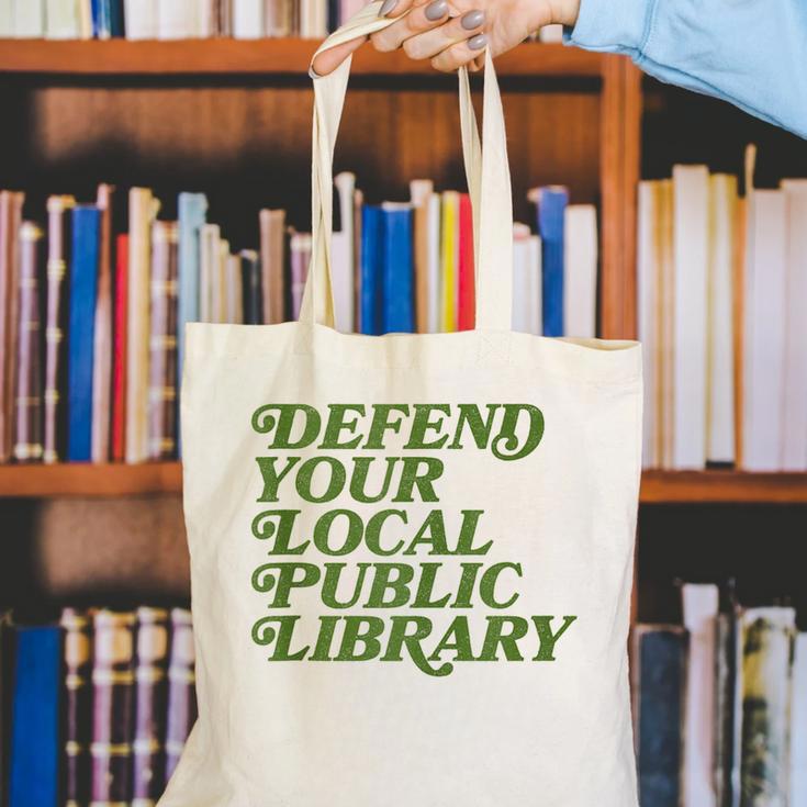 Defend Your Local Public Library For Book Lovers Canvas Tote Bag