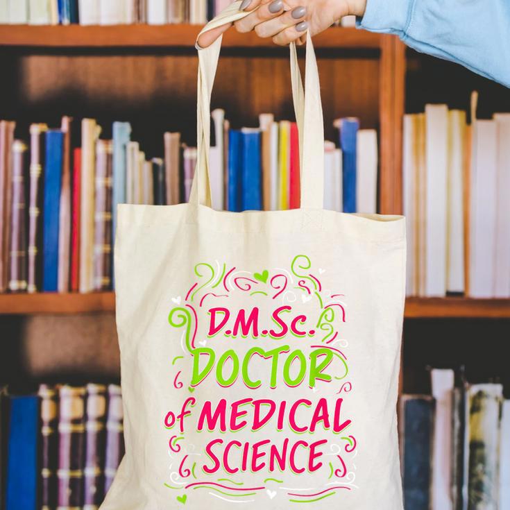 DMSc Doctor Of Medical Science Doctorate Graduation Canvas Tote Bag