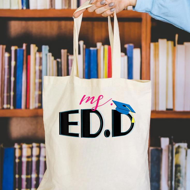 Doctor Of Education EDD Graduation 2021 Canvas Tote Bag