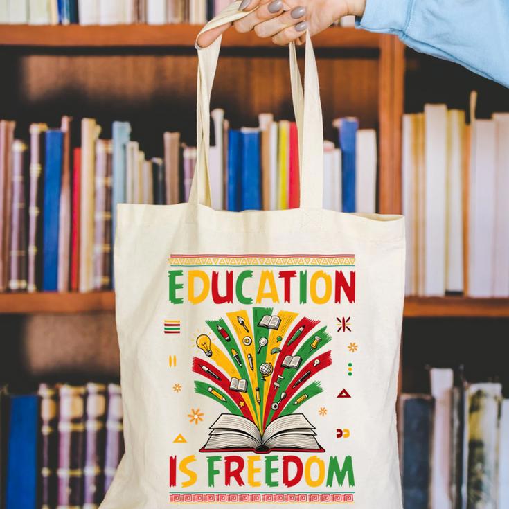 Education Is Freedom Books Lover History Month Canvas Tote Bag