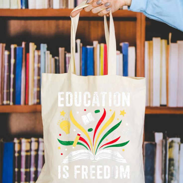 Education Is Freedom Books History Teacher Kids Canvas Tote Bag