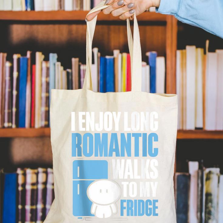 I Enjoy Long Romantic Walks To My Fridge Introvert Canvas Tote Bag I Enjoy Long Romantic Walks To My Fridge Introvert Canvas Tote Bag