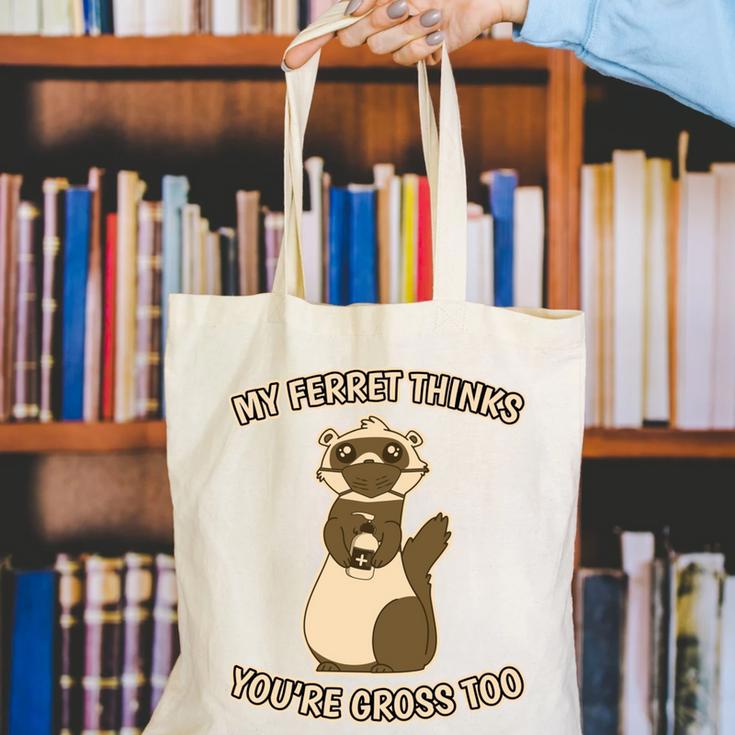 Ew People Ferret Saying Mask Introvert Ferrets Canvas Tote Bag
