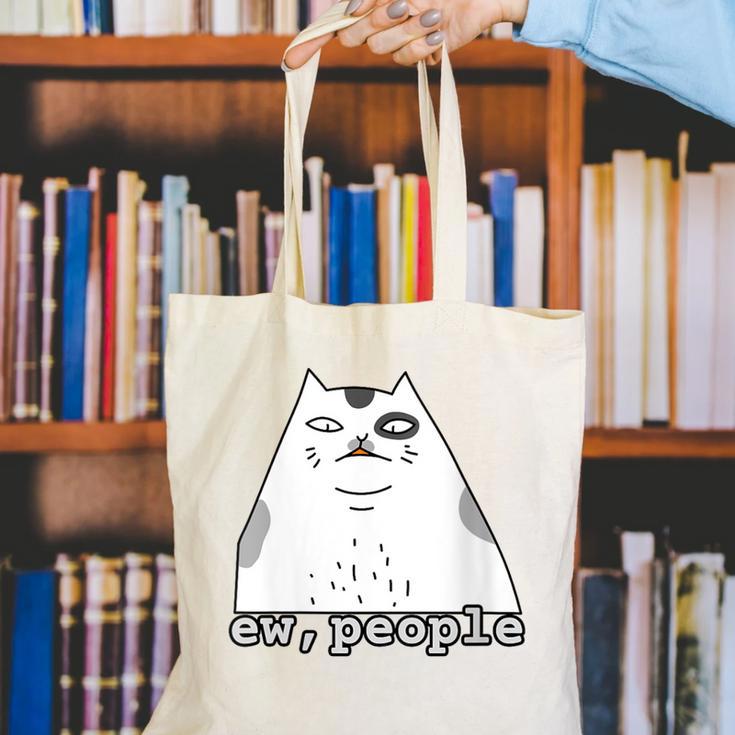 Ew People Introvert Sayings Sarcastic Cat Quote Canvas Tote Bag