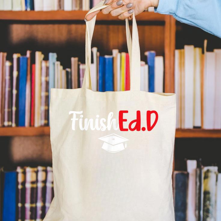 FinishEdD Doctor Of Education Graduate EdD Graduation Canvas Tote Bag