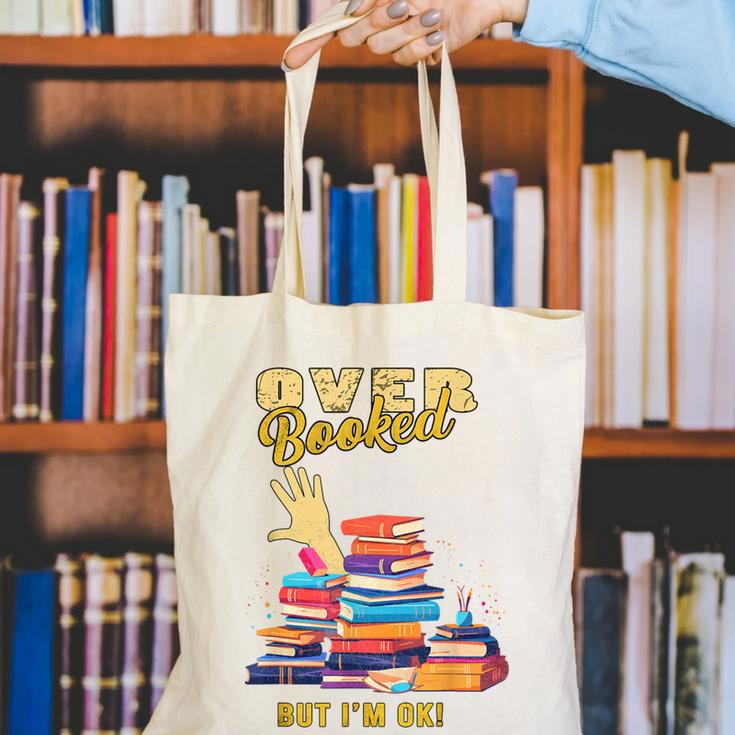 Fully Booked But I Am Ok Book Lover Reading Author Canvas Tote Bag Fully Booked But I Am Ok Book Lover Reading Author Canvas Tote Bag