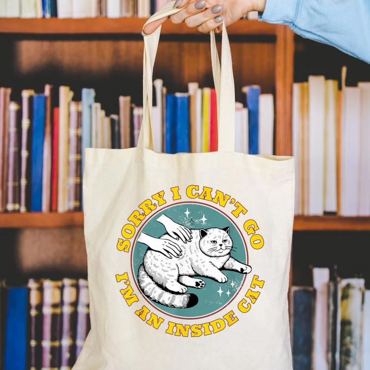 Funny Introvert Cat I Can't Go I'm An Inside Cat Homebody Canvas Tote Bag Funny Introvert Cat I Can't Go I'm An Inside Cat Homebody Canvas Tote Bag
