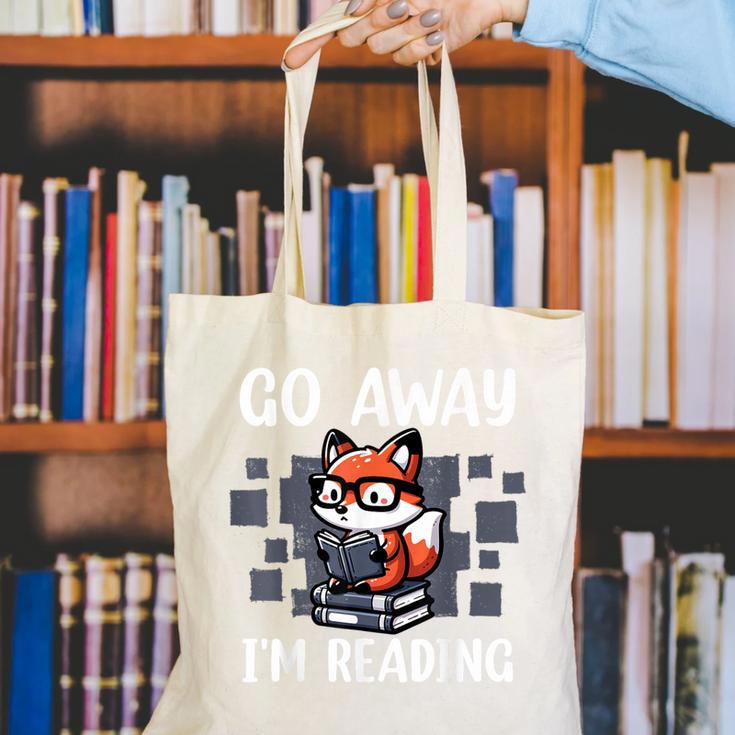 Go Away I'm Reading Book Reader Cute Fox Librarians Canvas Tote Bag