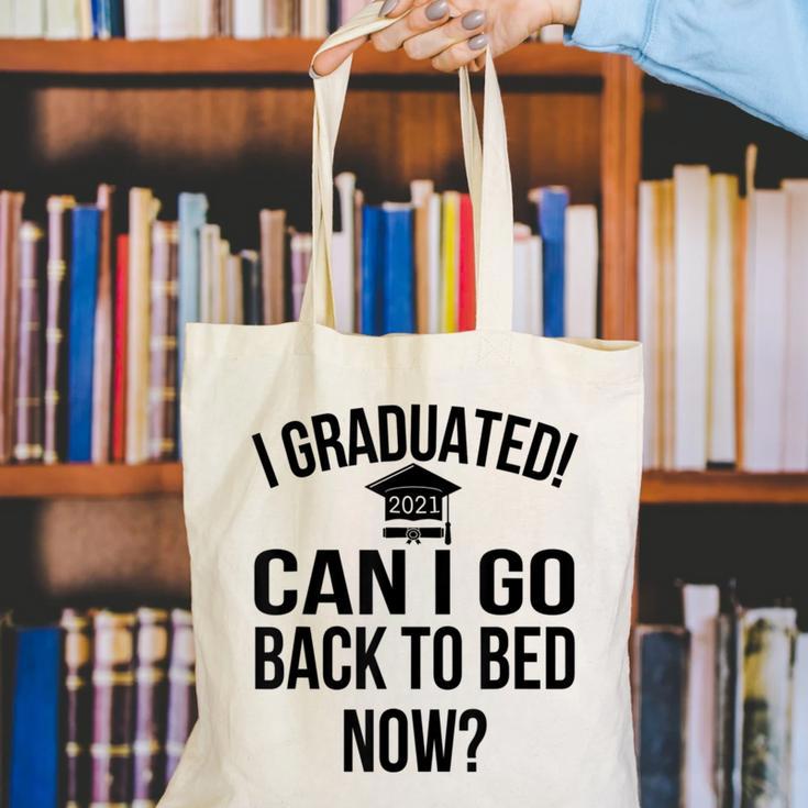 Can I Go Back To Bed Graduation 2021 Canvas Tote Bag