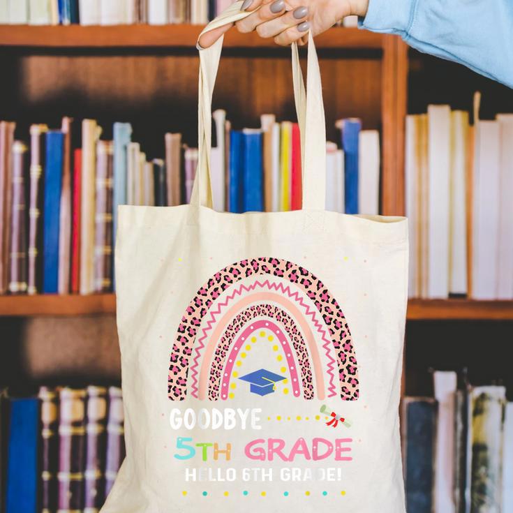 Goodbye 5TH Grade Graduation 2024 Hello 6TH Grade Rainbow Canvas Tote Bag