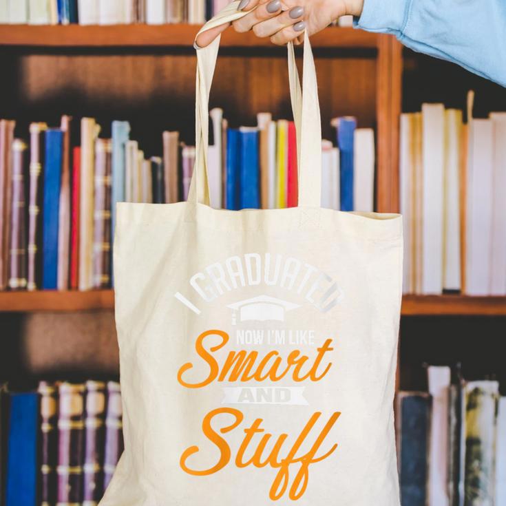 I Graduated Now I'm Smart Graduation Graduation Canvas Tote Bag