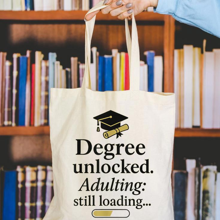 Graduation 2025 Degree Unlocked Adulting Still Loading Canvas Tote Bag