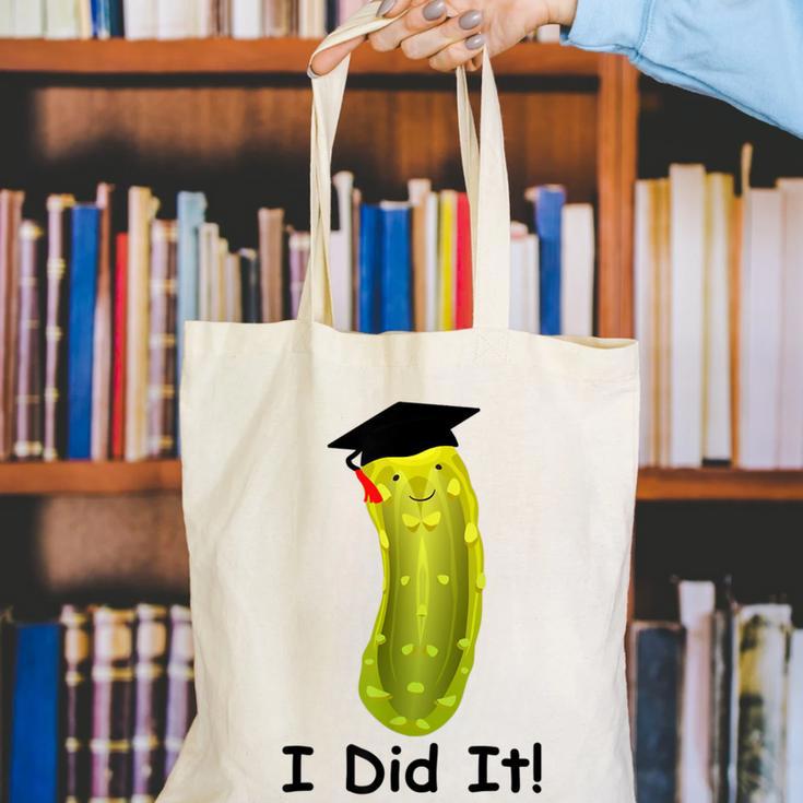 Graduation Cap Wearing Big Dill Pickle I Did It Graduate Fun Canvas Tote Bag