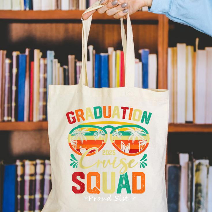 Graduation Cruise Squad 2025 Proud Sister Cruising Canvas Tote Bag