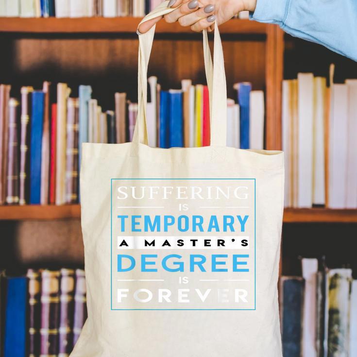 Graduation Shirt Masters Graduates From Grad School Canvas Tote Bag