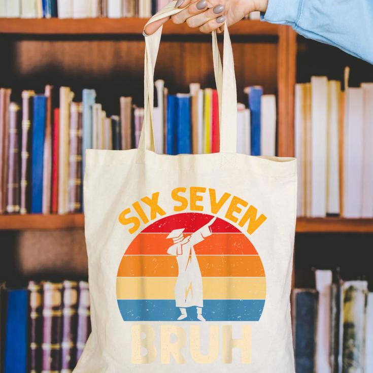 Graduation Six Seven Bruh Dabbing 67 Meme 6 7 Boys Kids Canvas Tote Bag