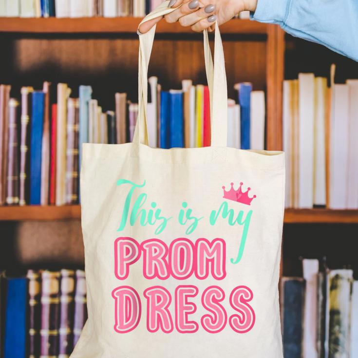 Graduation Tee This Is My Prom Dress 2021 Graduate Canvas Tote Bag