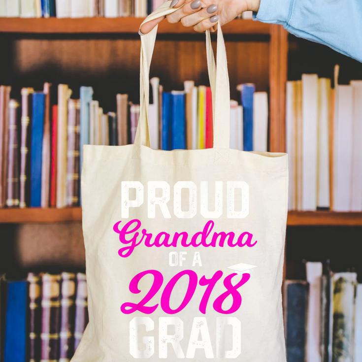 Grandma Graduation Shirt 2018 High School College Grad Canvas Tote Bag