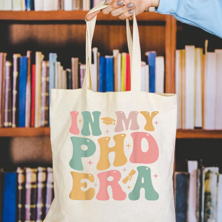 Groovy In My Phd Era Doctorate Graduation Canvas Tote Bag