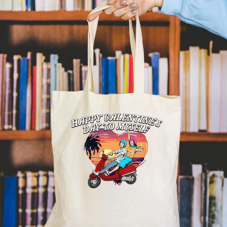 Happy Valentines Day To Myself Introvert Humor Canvas Tote Bag Happy Valentines Day To Myself Introvert Humor Canvas Tote Bag