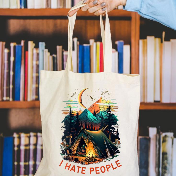 I Hate People Id Rather Be Camping Sarcastic Introvert Canvas Tote Bag I Hate People Id Rather Be Camping Sarcastic Introvert Canvas Tote Bag
