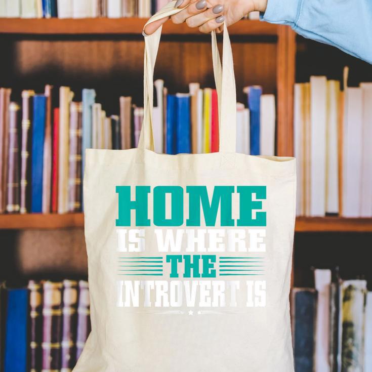 Home Is Where The Introvert Is Introvert Canvas Tote Bag Home Is Where The Introvert Is Introvert Canvas Tote Bag