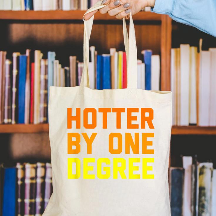 Hotter By One Degree Graduation Shirt College Major Graduate Canvas Tote Bag