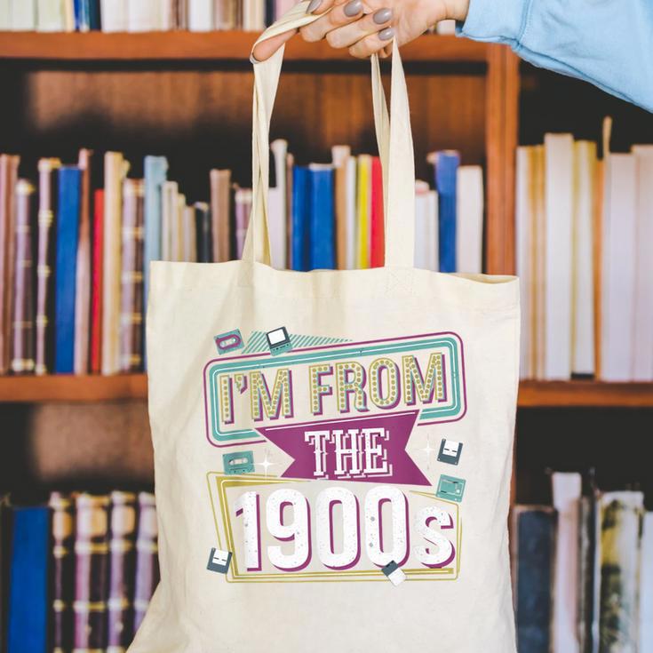 I'm From The 1900s Canvas Tote Bag