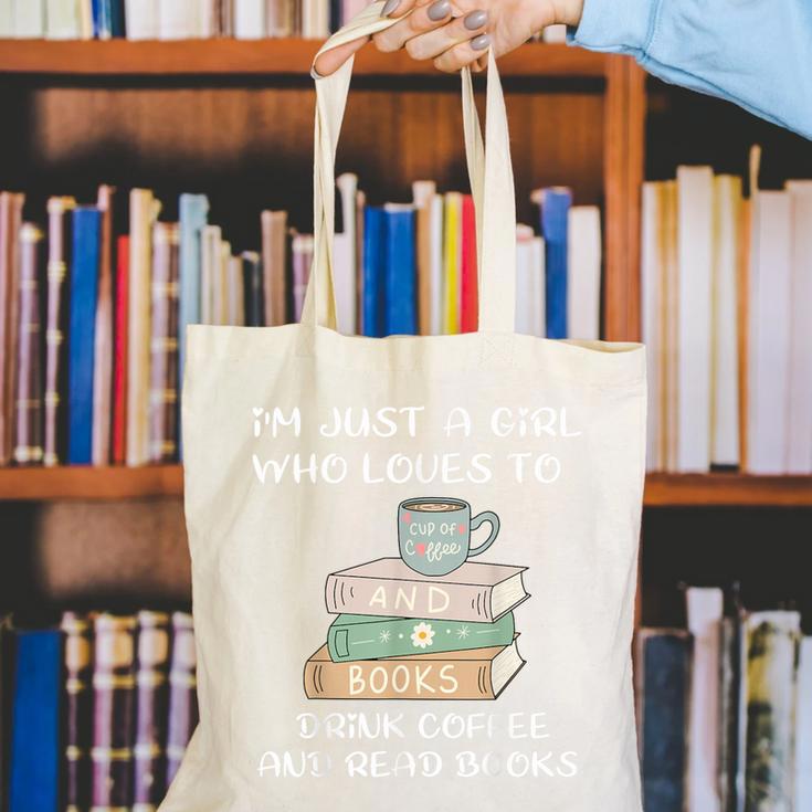 I'm Just a Girl Who Loves To Drink Coffee And Read Books Canvas Tote Bag