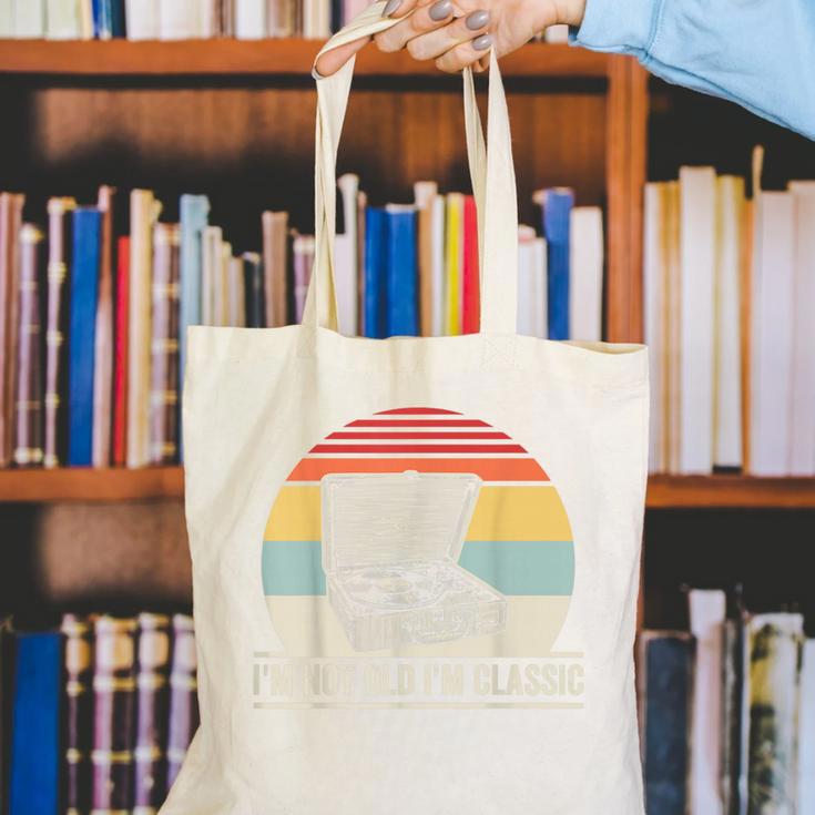 I'm Not Old I'm Classic Turntable Retro Nostalgia Canvas Tote Bag I'm Not Old I'm Classic Turntable Retro Nostalgia Canvas Tote Bag