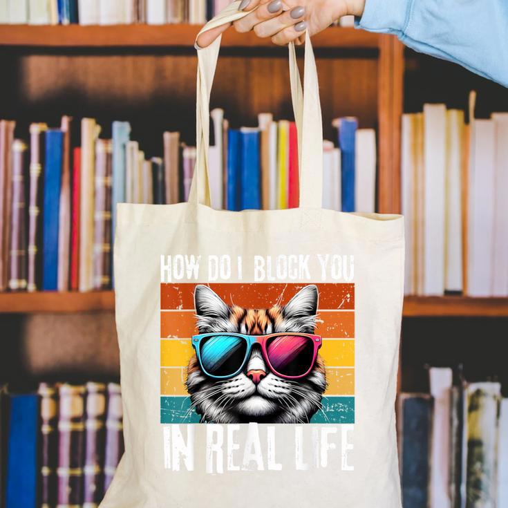 Introvert Cat How Do I Block You Retro Cat Sarcastic Men Women Girls Canvas Tote Bag