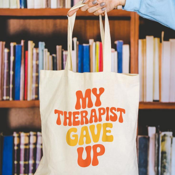 Introvert Humor My Therapist Gave Up Sarcastic Canvas Tote Bag Introvert Humor My Therapist Gave Up Sarcastic Canvas Tote Bag