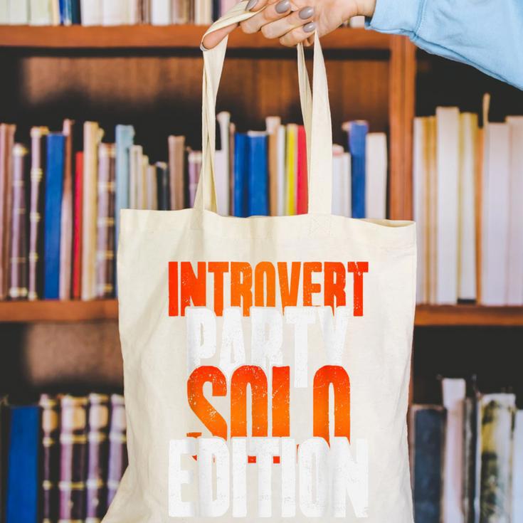 Introvert Party Solo Edition Sarcastic People Hater Canvas Tote Bag Introvert Party Solo Edition Sarcastic People Hater Canvas Tote Bag