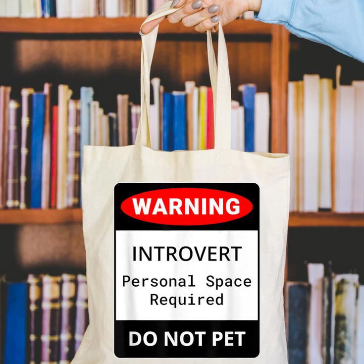 Introvert Warning Danger Do Not Pet Disturb Anti-Social Canvas Tote Bag