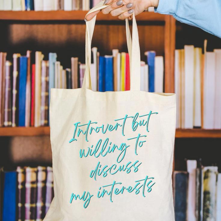 Introvert But Willing To Discuss My Interests Canvas Tote Bag Introvert But Willing To Discuss My Interests Canvas Tote Bag