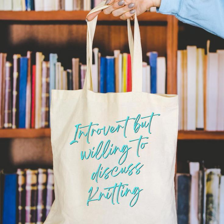 Introvert But Willing To Discuss Knitting Canvas Tote Bag Introvert But Willing To Discuss Knitting Canvas Tote Bag